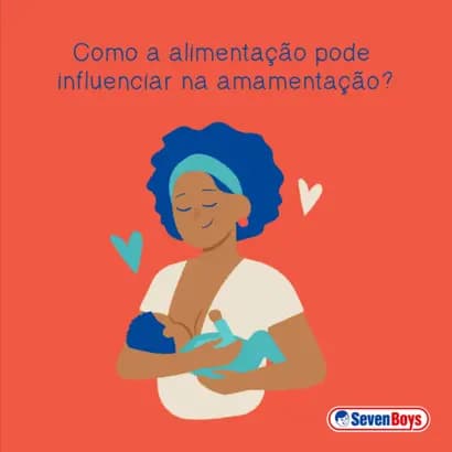 Como a alimentação pode influenciar na amamentação? Conheça alguns cuidados slide 1